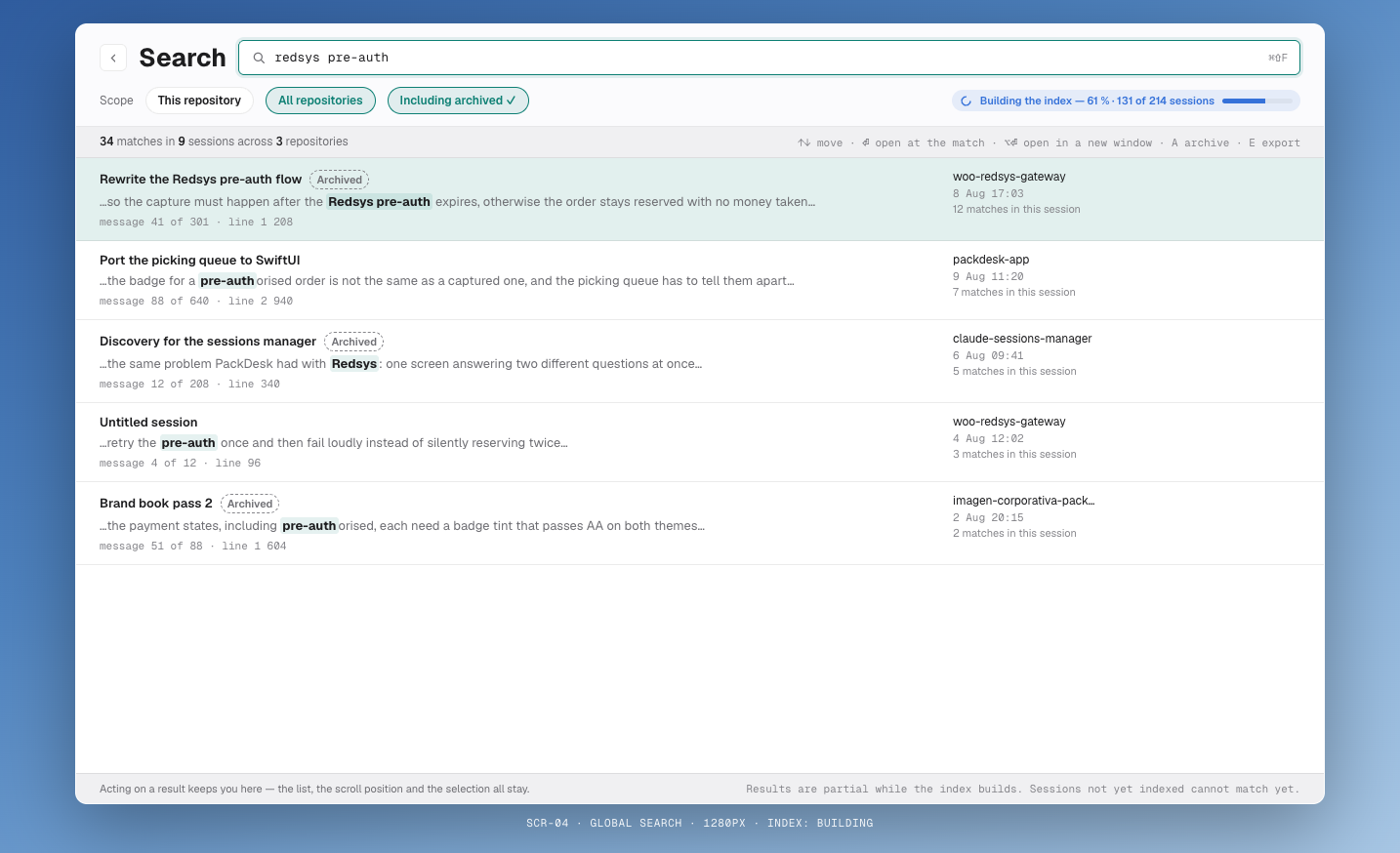 Global search across transcripts, archived sessions included.